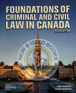 Foundations of Criminal and Civil Law in Canada 5th Edition by Gargi Mukherji 9781772557381 *140f *SAN [ZZ] *SPECIAL PRICING, FINAL SALE*