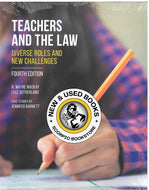 Teachers and the Law Diverse Roles and New Challenges 4th Edition by A. Wayne MacKay 9781772555431 *FINAL SALE* *132g [ZZ]