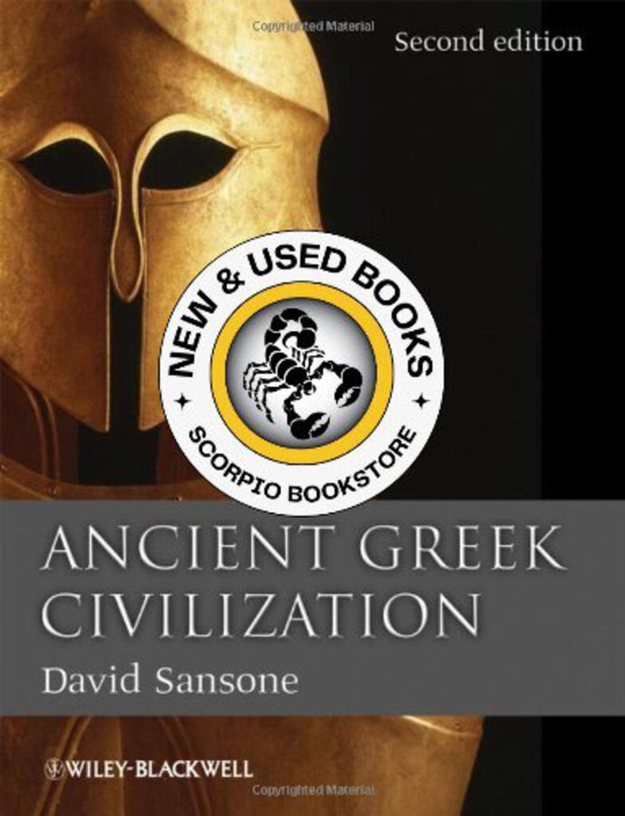Ancient Greek Civilization 2nd Edition by David Sansone 9781405167321 (USED:GOOD; minor highlights) *AVAILABLE FOR NEXT DAY PICK UP* *Z69 [ZZ]
