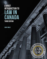 A Brief Introduction to Law in Canada 3rd Edition John Fairlie 9781774626238 (USED:LIKENEW) *142h
