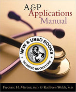 A&P applications manual by Frederic Martini 9780805372861 (USED:GOOD) *AVAILABLE FOR NEXT DAY PICK UP* *AVAILABLE FOR NEXT DAY PICK UP* *Z10 [ZZ]
