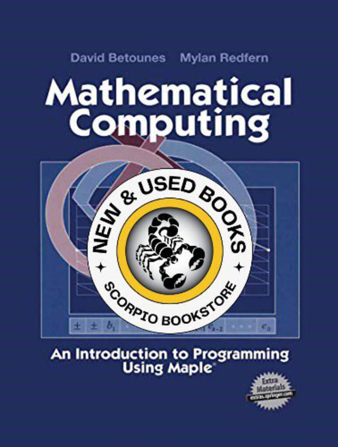 Mathematical Computing by David Betounes 9781461265481 *AVAILABLE FOR NEXT DAY PICK UP* *Z66 [ZZ]