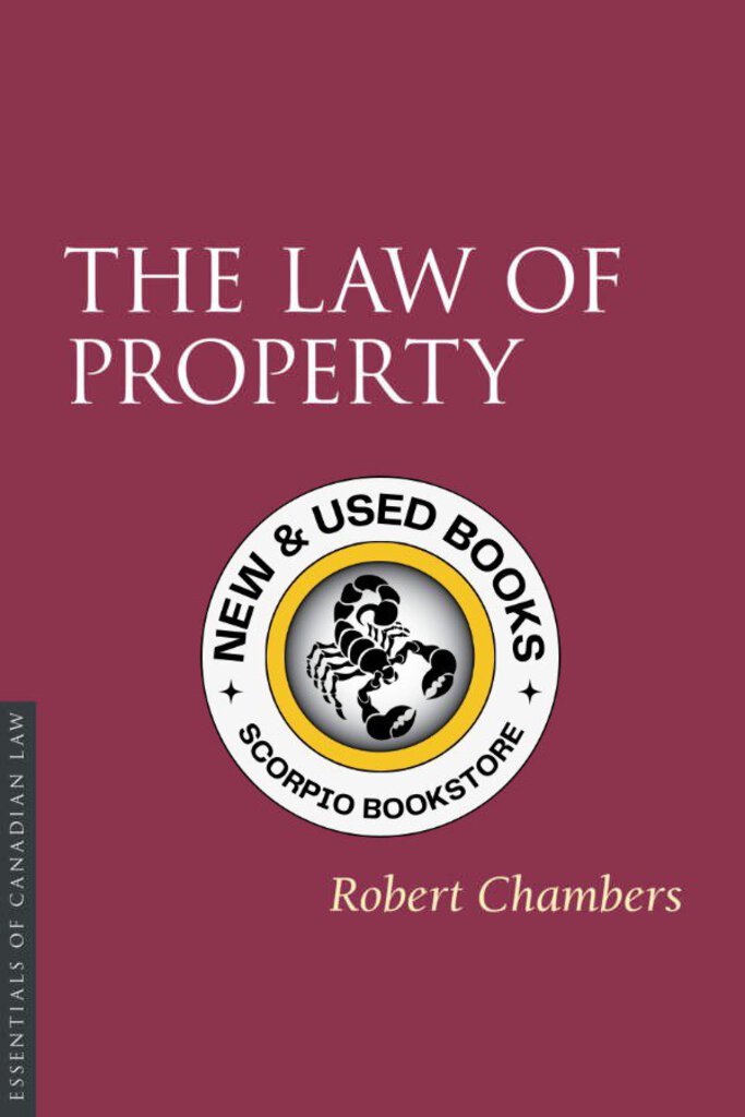 The Law of Property by Robert Chambers 9781552215630 *SPECIAL PRICING, FINAL SALE* *60a [ZZ]