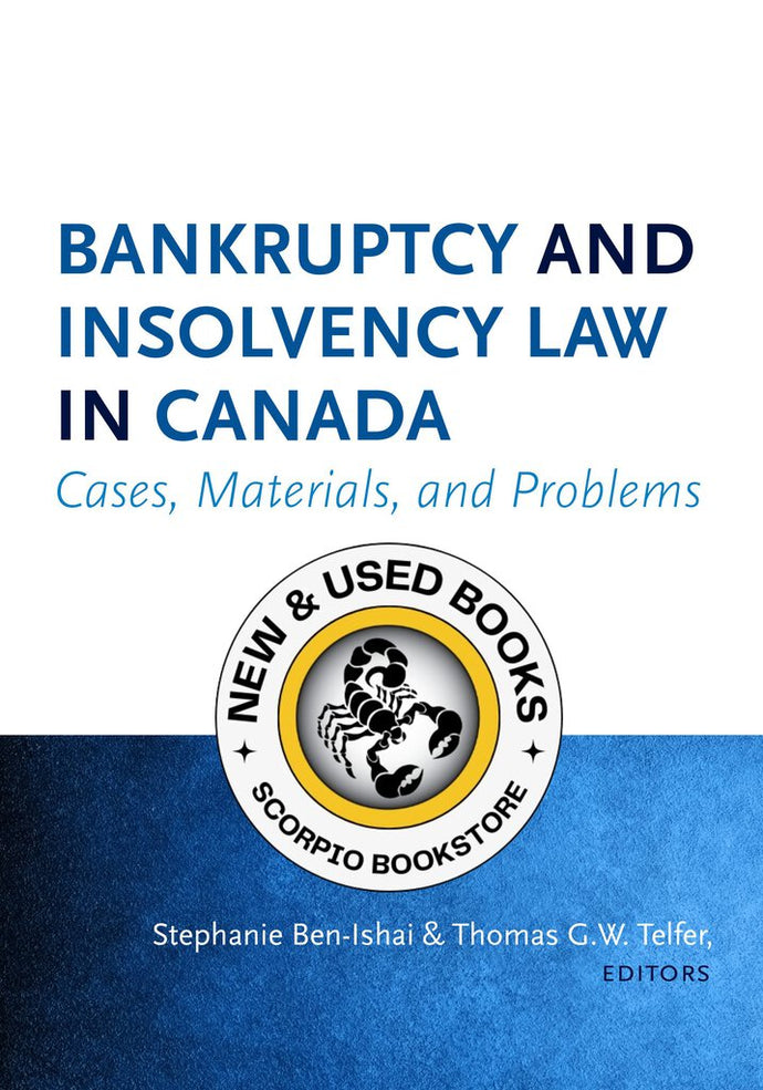 *PRE-ORDER, APPROX 4-6 BUSINESS DAYS* Bankruptcy and Insolvency Law in Canada by Stephanie Ben-Ishai 9781552215173 *FINAL SALE*