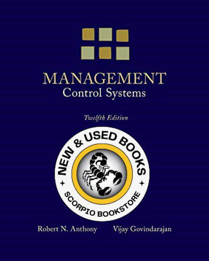 Management Control Systems 12th edition by Robert N. Anthony and Vijay Govindarajan 9780073100890 (Used:Acceptable:shows wear) *AVAILABLE FOR NEXT DAY PICK UP* *Z41 [ZZ]