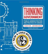 Thinking Government 3rd Edition by David Johnson 9781442603967 (USED:GOOD; some wear) *AVAILABLE FOR NEXT DAY PICK UP* *Z81 [ZZ]