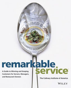 Remarkable service by The Culinary Institute of America 9780470197400 (USED:GOOD) *AVAILABLE FOR NEXT DAY PICK UP* *Z14 [ZZ]