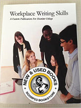 Load image into Gallery viewer, Workplace Writing Skills CUSTOM 9781259468414 (USED:GOOD) *D16
