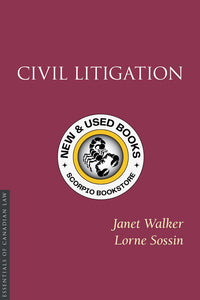 *PRE-ORDER, APPROX 4-6 BUSINESS DAYS* Civil Litigation by Janet Walker 9781552210703 *FINAL SALE*