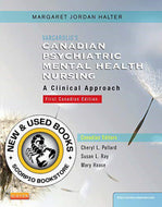Varcarolis's Canadian Psychiatric Mental Health Nursing 1st Canadian edition by Margaret Jordan Halter 9781926648330 (USED:VERYGOOD; minor highlights, post its) *D10