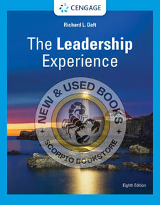 Leadership Experience 8th Edition by Richard Daft 9780357716304 *12a [ZZ]