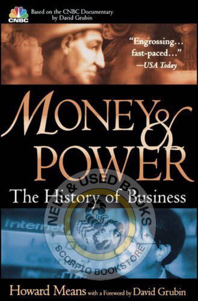 Money and Power by Howard Means 9780471216520 (USED:GOOD; minor highlights) *AVAILABLE FOR NEXT DAY PICK UP* *Z33 [ZZ]