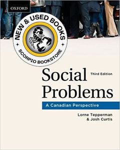 Social problems 3rd Edition by Lorne Tepperman 9780195432398 (USED:GOOD) *AVAILABLE FOR NEXT DAY PICK UP* *Z39 [ZZ]