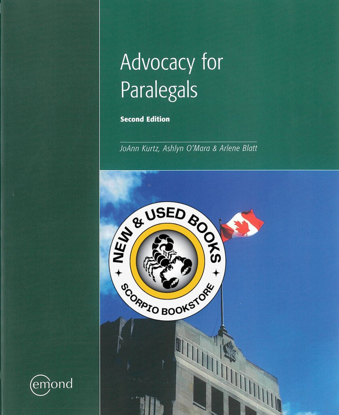 Advocacy for Paralegals 2nd edition by Kurtz 9781552395967 *SAN *142a [ZZ]