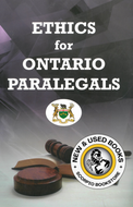 Ethics for Ontario Paralegals 9780995245310 (USED:ACCEPTABLE; highlights, writings) *A13
