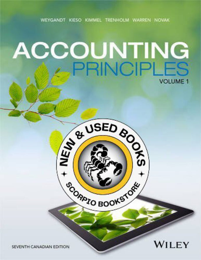 Accounting Principles 7th Canadian edition VOLUME 1 by Weygant 9781119048503 (USED:ACCEPTABLE) *A17