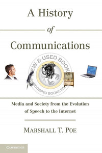 A History of Communications by Marshall T. Poe 9780521179447 (USED:GOOD) *AVAILABLE FOR NEXT DAY PICK UP* *Z41 [ZZ]