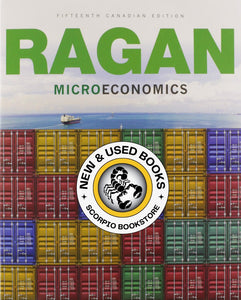 Microeconomics MyLab 15th Canadian Edition by Christopher T. S. Ragan 9780133910438 *AVAILABLE FOR NEXT DAY PICK UP* *Z42 [ZZ]