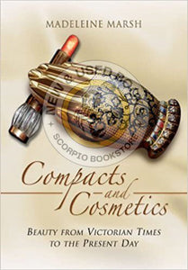 Compacts and Cosmetics by Madeleine Marsh 9781473822948 (USED:GOOD) *AVAILABLE FOR NEXT DAY PICK UP* *Z53 [ZZ]