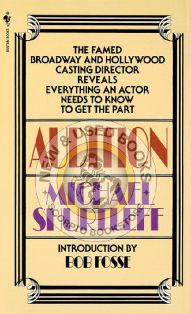 Audition by Michael Shurtleff 9780553272956 (USED:GOOD) *AVAILABLE FOR NEXT DAY PICK UP* *Z30 [ZZ]