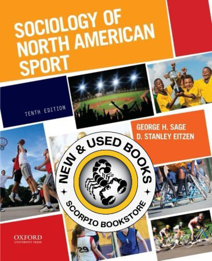Sociology of North American Sport 10th edition by George Harvey Sage 9780190250430 OE *92c [ZZ]