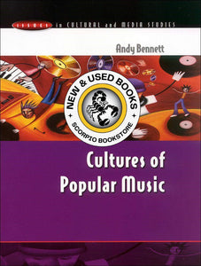 Cultures of Popular Music 1st Edition by Andy Bennett 9780335202508 (USED:ACCEPTABLE) *D54