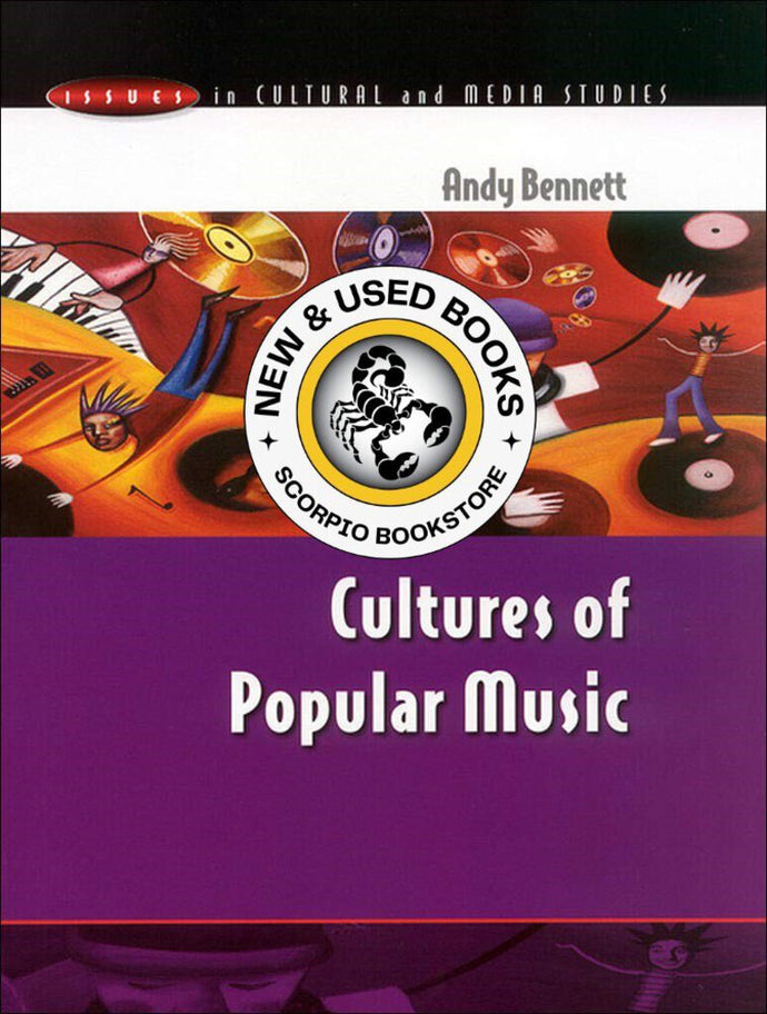 Cultures of Popular Music 1st Edition by Andy Bennett 9780335202508 (USED:ACCEPTABLE) *D54