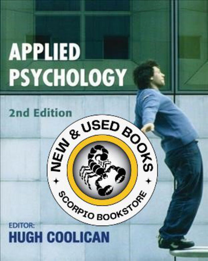 Applied Psychology 2nd Edition by Hugh Coolican 9780340927458 *AVAILABLE FOR NEXT DAY PICK UP *Z130 *SAN [ZZ]