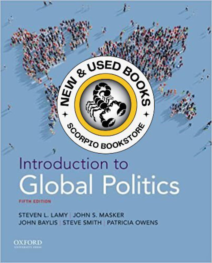 Intro to Global Politics 5th Edition by Lamy 9780190904654 (USED:GOOD) *AVAILABLE FOR NEXT DAY PICK UP* *Z228