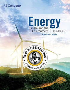 Energy 6th Edition by Roger A. Hinrichs 9780357719428 *52a [ZZ]