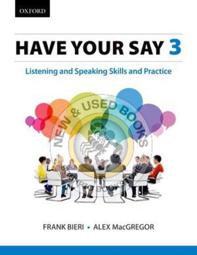 Have Your Say 3 1st edition by Frank Bieri 9780199017881 *95b [ZZ] *FINAL SALE, LAST COPY*