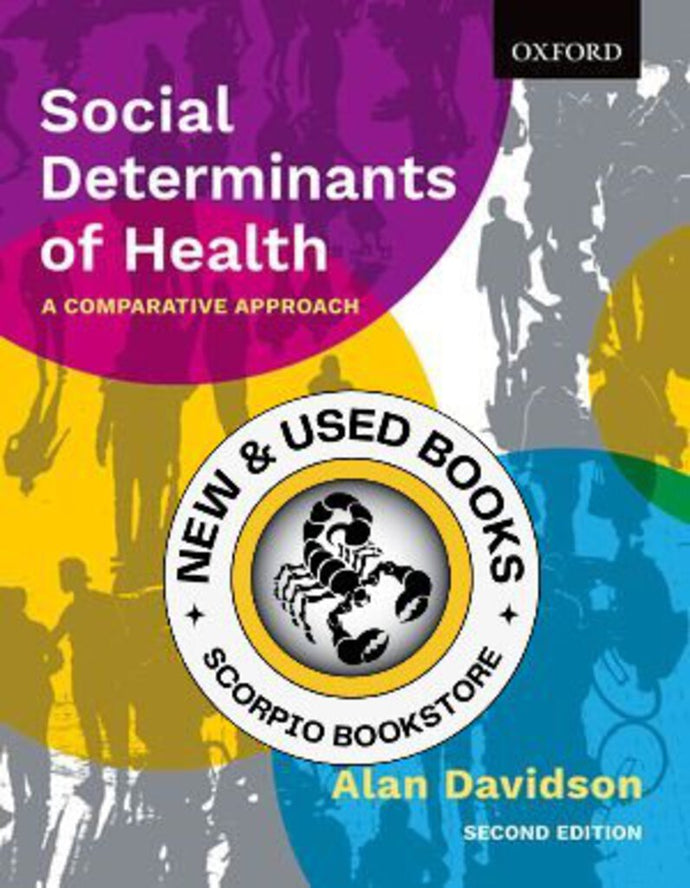 Social Determinants of Health 2nd edition by Alan Davidson 9780199032204 *94e [ZZ]