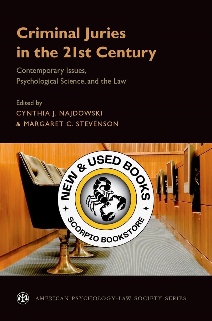 Criminal Juries in the 21st Century by Cynthia Najdows 9780190658113 *93g [ZZ] *FINAL SALE*