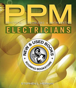*PRE-ORDER, APPROX 4-6 BUSINESS DAYS* Practical Problems in Mathematics for Electricians 9th edition by Stephen L. Herman 9781111313470 *27d [ZZ]
