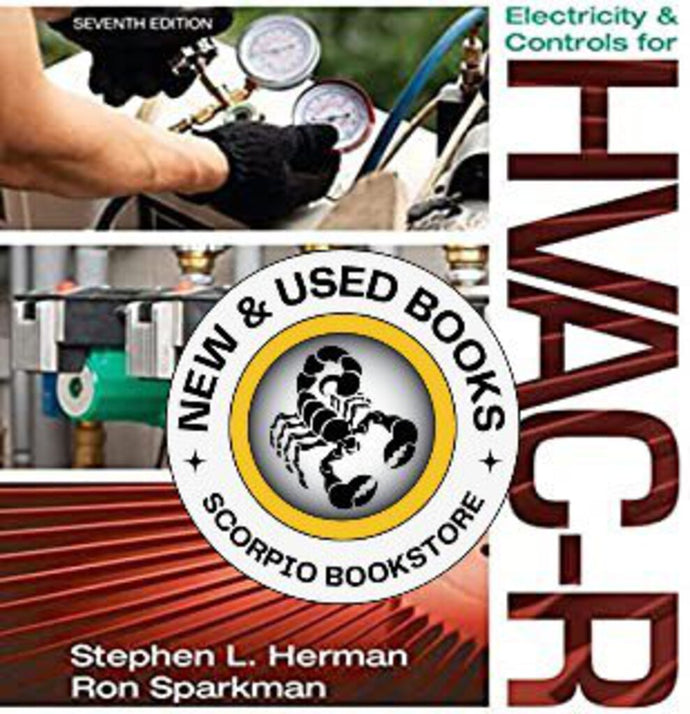 *PRE-ORDER, APPROX 4-6 BUSINESS DAYS* Electricity and Controls for HVAC-R 7th Edition by Herman 9781133278207