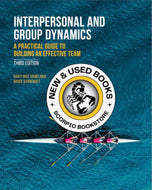 Interpersonal and Group Dynamics 3rd edition by Daisy-Mae Hamelinck 9781772553765 *132f [ZZ] *SPECIAL PRICING, FINAL SALE*