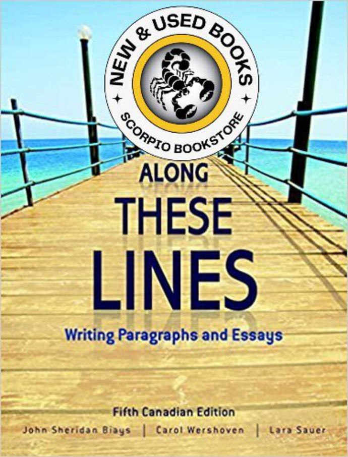 Along These Lines 5th Canadian Edition by John Sheridan Biays 9780205916061 (USED:ACCEPTABLE) *AVAILABLE FOR NEXT DAY PICK UP* *C15
