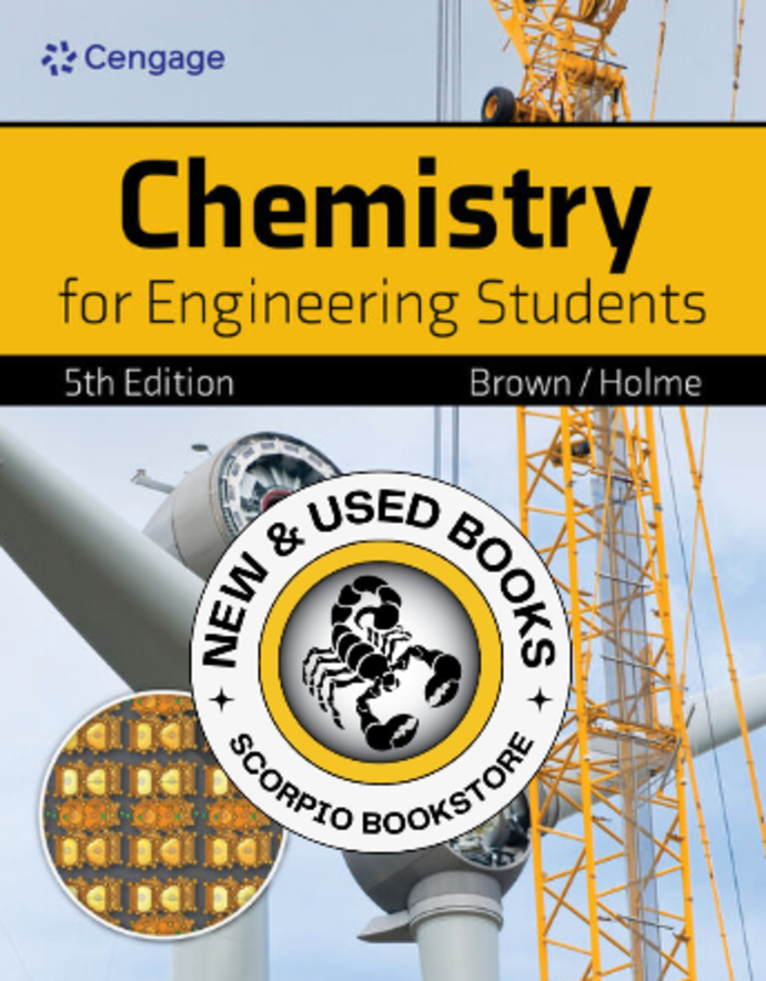 *PRE-ORDER, APPROX 4-6 BUSINESS DAYS* Chemistry for Engineering Students 5th Edition by Lawrence S. Brown 9780357974803