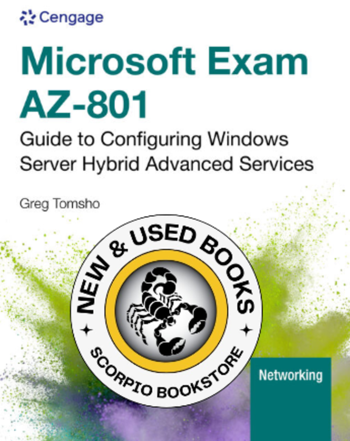 *PRE-ORDER, APPROX 4-6 BUSINESS DAYS* Microsoft Exam AZ-801 by Greg Tomsho 9798214025636