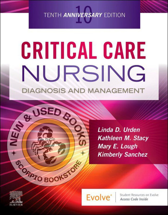 *PRE-ORDER, PENDING RESTOCK, approx mon sep 8th* Critical Care Nursing Diagnosis and Management 10th edition by Linda D. Urden 9780443115813