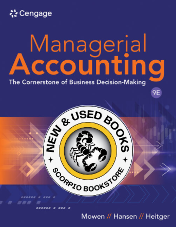 *PRE-ORDER, APPROX 4-6 BUSINESS DAYS* Managerial Accounting 9th Edition by Maryanne M. Mowen 9798214041902