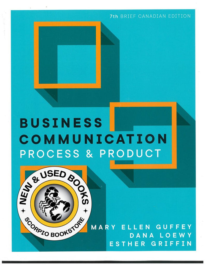 *PRE-ORDER, APPROX 4-6 BUSINESS DAYS* Business Communication 7th Brief Canadian edition by Mary Ellen Guffey 9780176910181 *30b [ZZ]