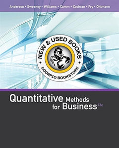 *PRE-ORDER, APPROX 4-6 BUSINESS DAYS* Quantitative Methods for Business 13th edition by Anderson 9781285866314 *77g