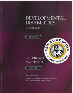 *PRE-ORDER, APPROX 3-5 BUSINESS DAYS* Developmental Disabilities in Ontario 4th edition by Ivan Brown 9781777163709 *FINAL SALE ITEM* [ZZ]