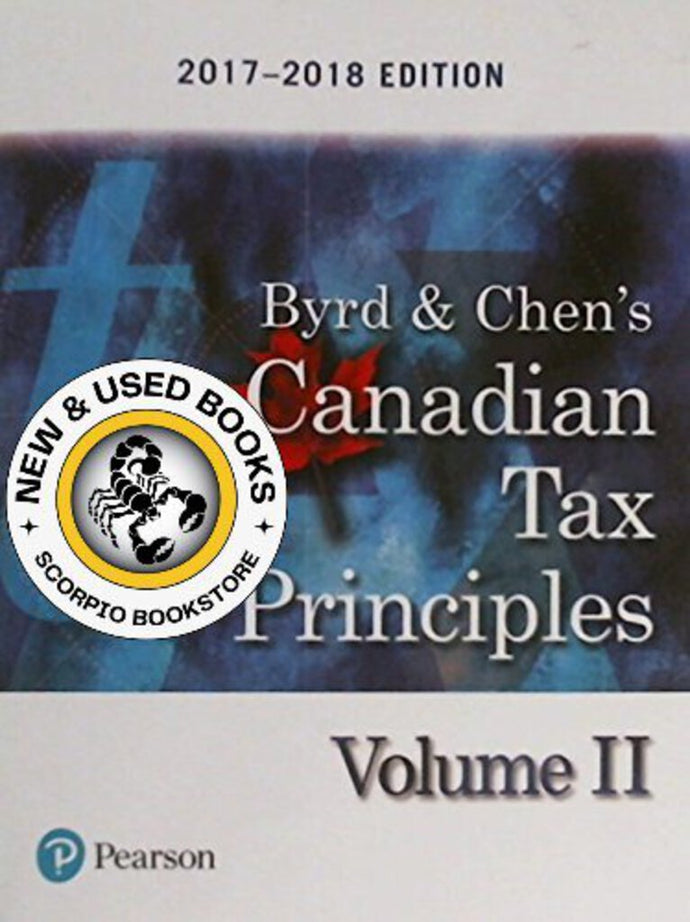 Canadian Tax Principles, 2017-2018 Edition Volume 2 Only 9780134796369 *AVAILABLE FOR NEXT DAY PICK UP* *Z105 *SAN [ZZ]