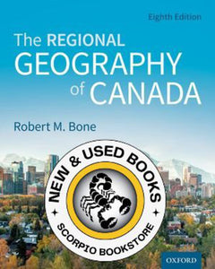 *PRE-ORDER, APPROX 3-5 BUSINESS DAYS* Regional Geography of Canada 8th edition by Robert M. Bone 9780199037766 *95a