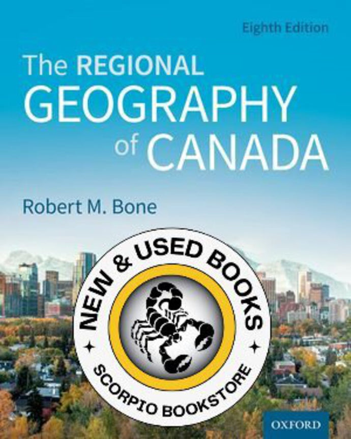 *PRE-ORDER, APPROX 3-5 BUSINESS DAYS* Regional Geography of Canada 8th edition by Robert M. Bone 9780199037766 *95a