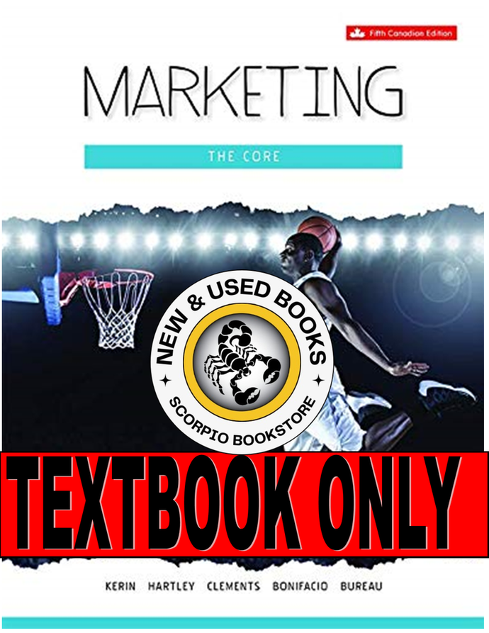Marketing the Core 5th Edition by Roger Kerin 9781259269264 Text Only (USED:GOOD) *AVAILABLE FOR NEXT DAY PICK UP* *Z110 [ZZ]