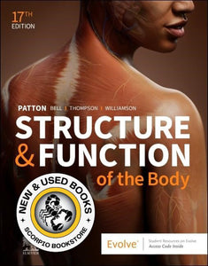 *PRE-ORDER 2-3 BUSINESS DAYS* Structure and Function of the Body 17th Edition by Kevin T. Patton 9780323871785