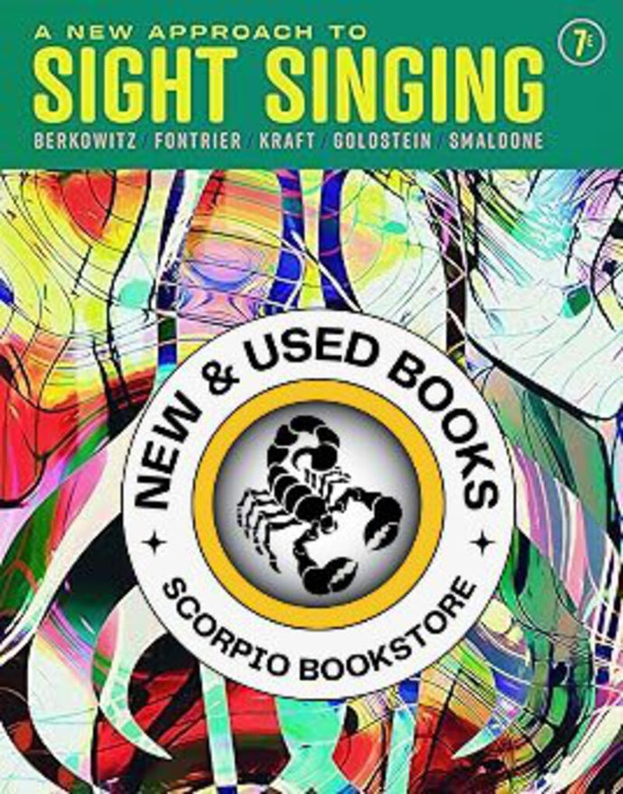 *PRE-ORDER APPROX 2-3 BUSINESS DAYS* A New Approach to Sight Singing 7th Edition by Sol Berkowitz 9781324071563